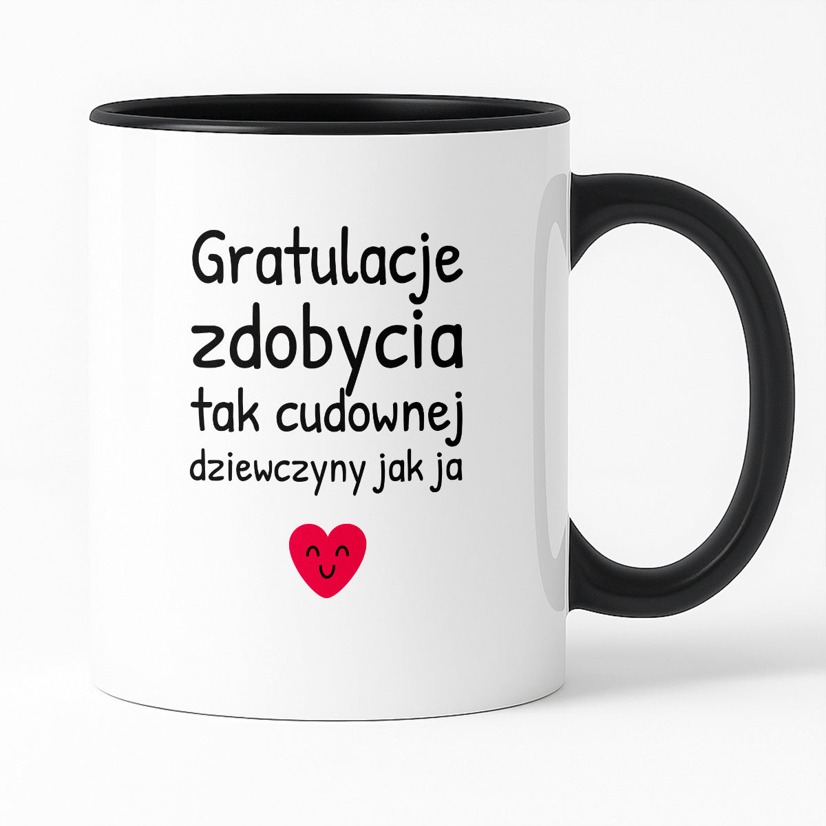 Kubek z nadrukiem - "Gratulacje zdobycia tak cudownej dziewczyny jak ja"