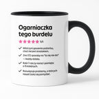 Kubek z nadrukiem "Ogarniaczka tego burdelu"