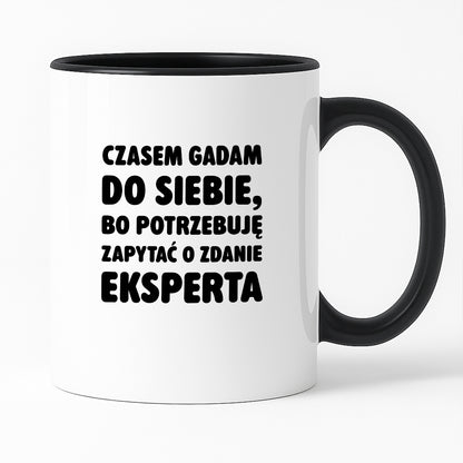 Kubek z nadrukiem - "Czasem gadam do siebie"