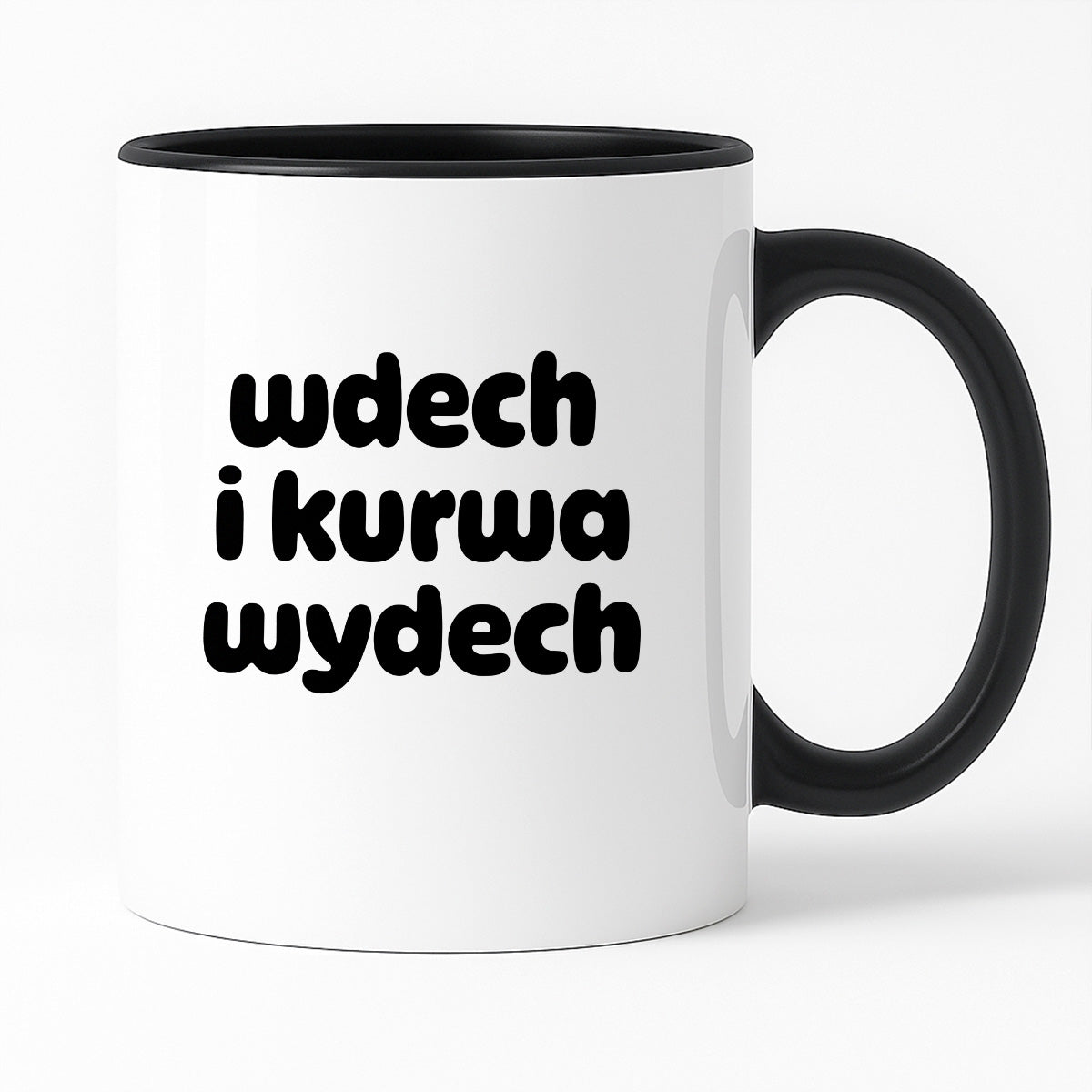 Kubek z nadrukiem "wdech i kurwa wydech" v2