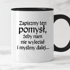 Kubek z nadrukiem "Zapiszmy ten pomysł i myślmy dalej" v2