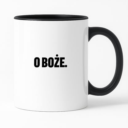 Kubek z nadrukiem - "O Boże."
