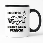 Kubek z nadrukiem - HITY POLSKIEGO INTERNETU - "Forfiter - patrz jaka franca"