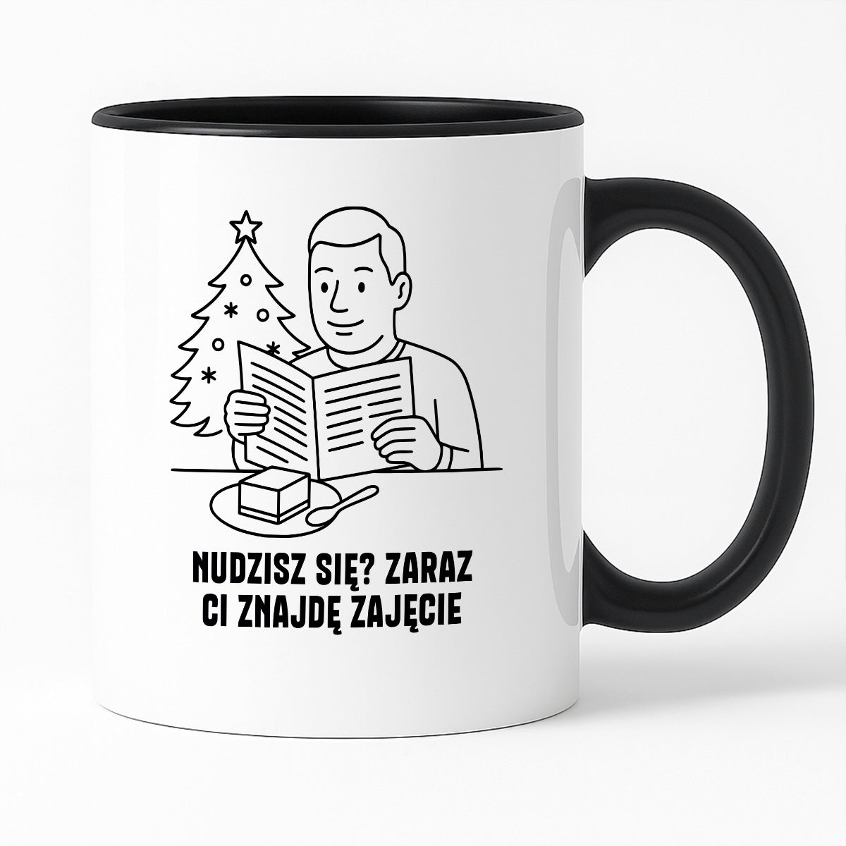 Kubek świąteczny z cytatem TATY - "Nudzisz się? Zaraz Ci znajdę zajęcie"