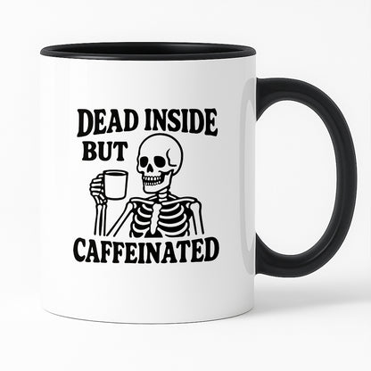 Kubek z nadrukiem "Dead inside but caffeinated"