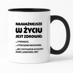 Kubek z nadrukiem - "Najważniejsze w życiu jest zdrowie!"