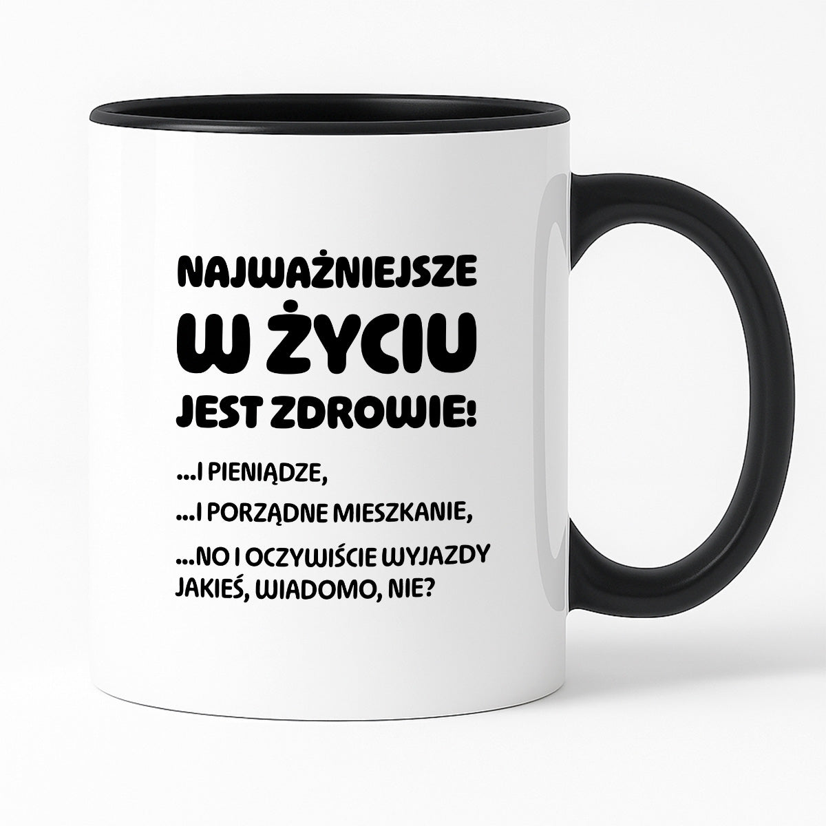 Kubek z nadrukiem - "Najważniejsze w życiu jest zdrowie!"