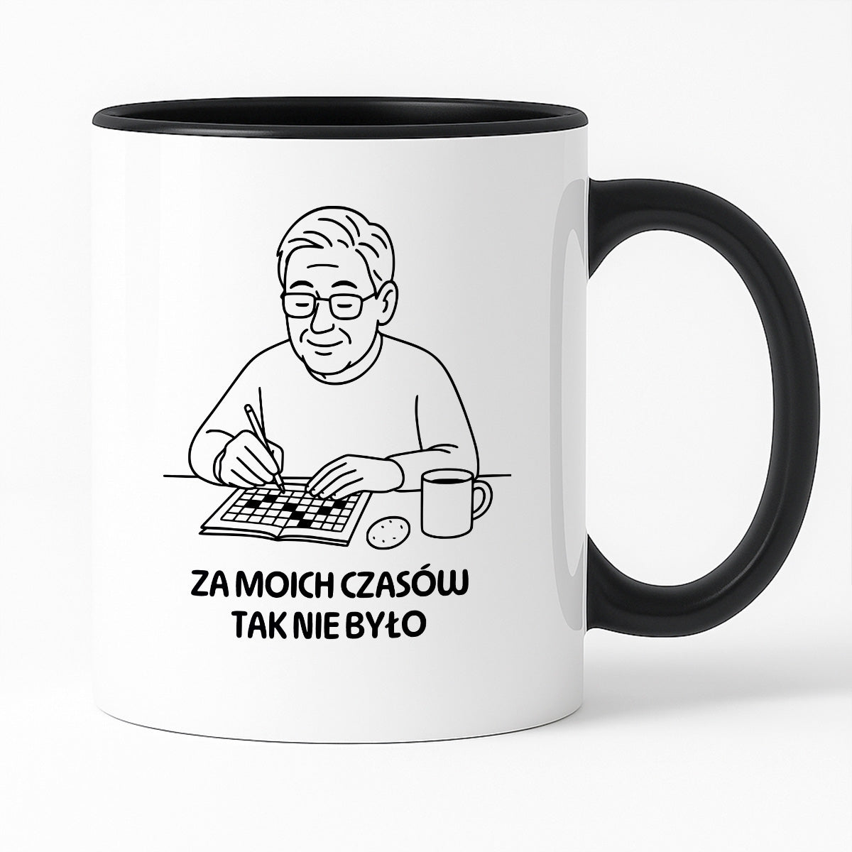 Kubek dla Babci / Dziadka - "Za moich czasów to tak nie było"