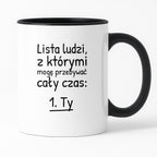 Kubek z nadrukiem - "Lista ludzi, z którymi mogę przebywać cały czas"