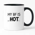 Kubek z nadrukiem - "MY BF IS psycHOTic..."