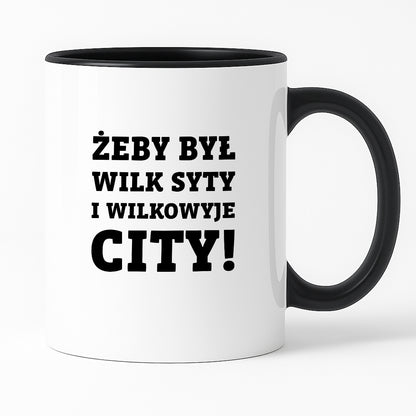 Kubek z nadrukiem - "Żeby był wilk syty i Wilkowyje City"