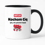 Kubek spersonalizowany z IMIENIEM "Kocham Cię (pls, nie spierdol tego)" I