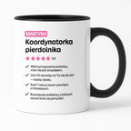 Kubek spersonalizowany z nadrukiem "Koordynatorka pierdolnika"