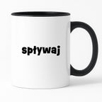 Kubek z nadrukiem "spływaj"