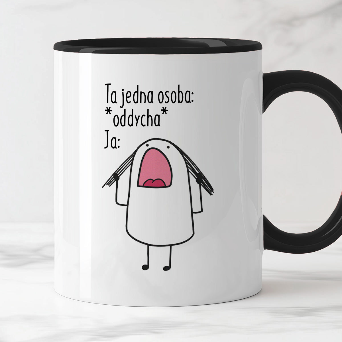 Kubek z nadrukiem "Ta jedna osoba:  *oddycha* Ja:"