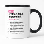 Kubek spersonalizowany z nadrukiem "Szefowa tego pierdolnika"