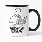 Kubek z nadrukiem "Pogadamy jak będziesz mieć swoje dzieci" - Cytaty TATY - DZIEŃ TATY