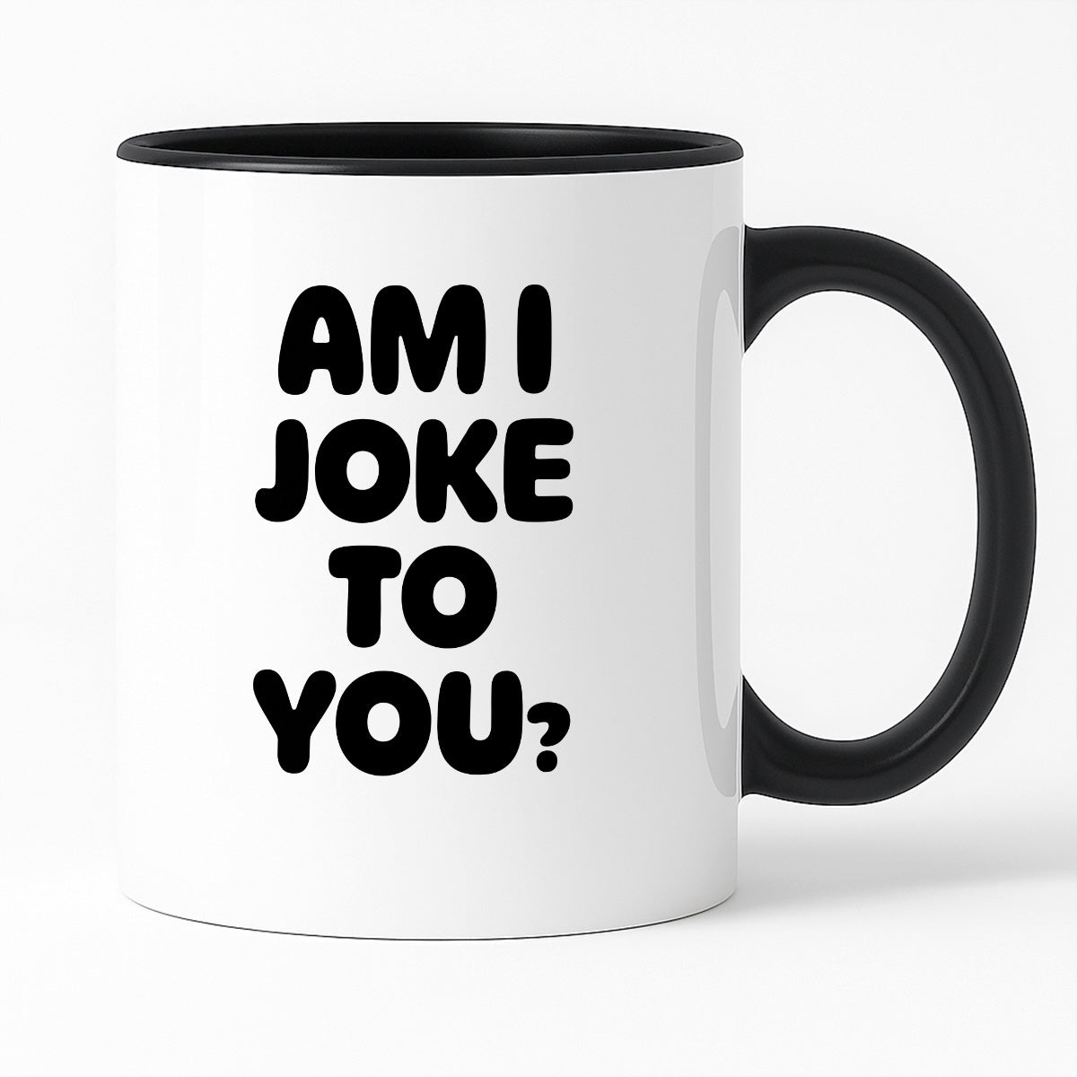Kubek z nadrukiem - "AM I JOKE TO YOU?"