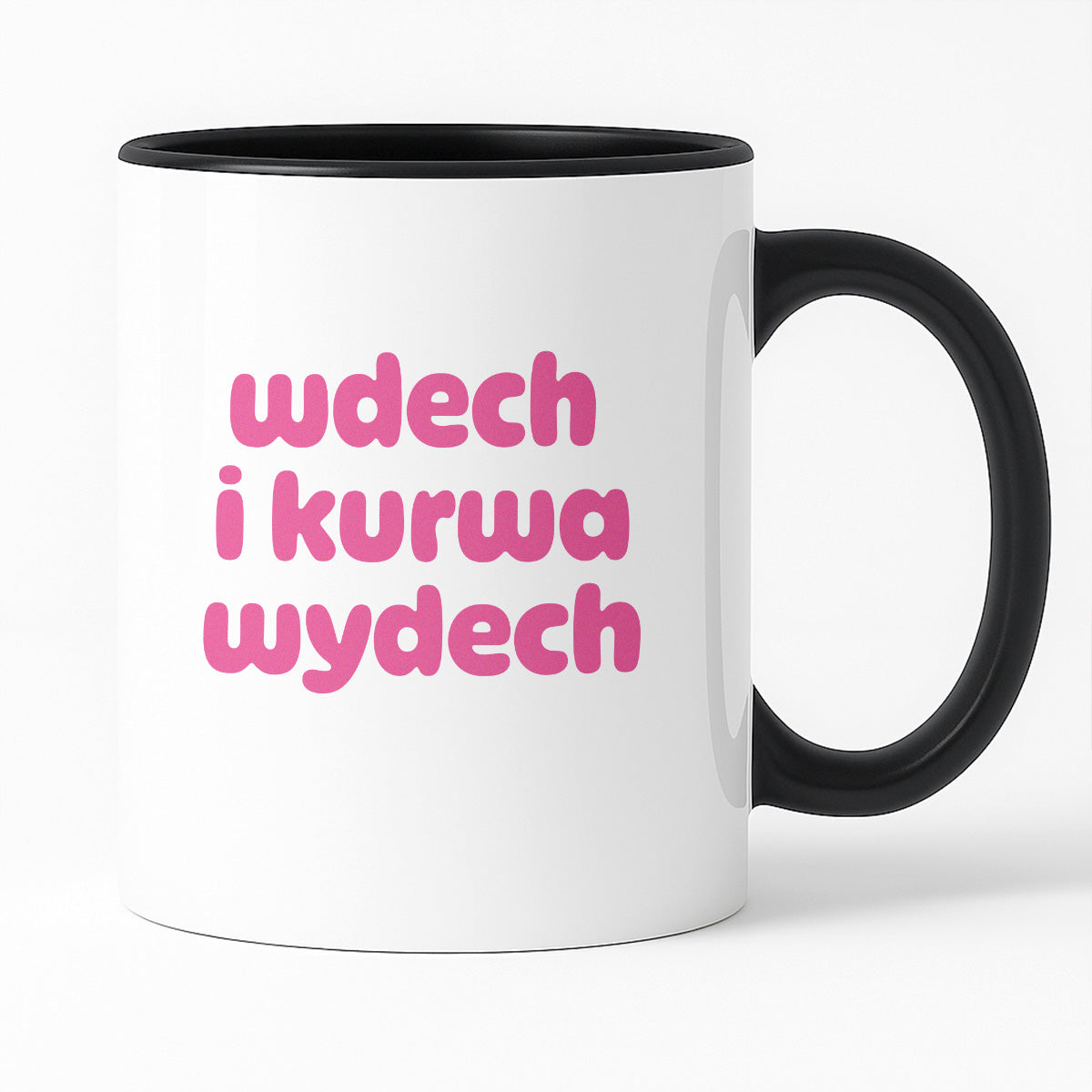 Kubek z nadrukiem "wdech i kurwa wydech" v2