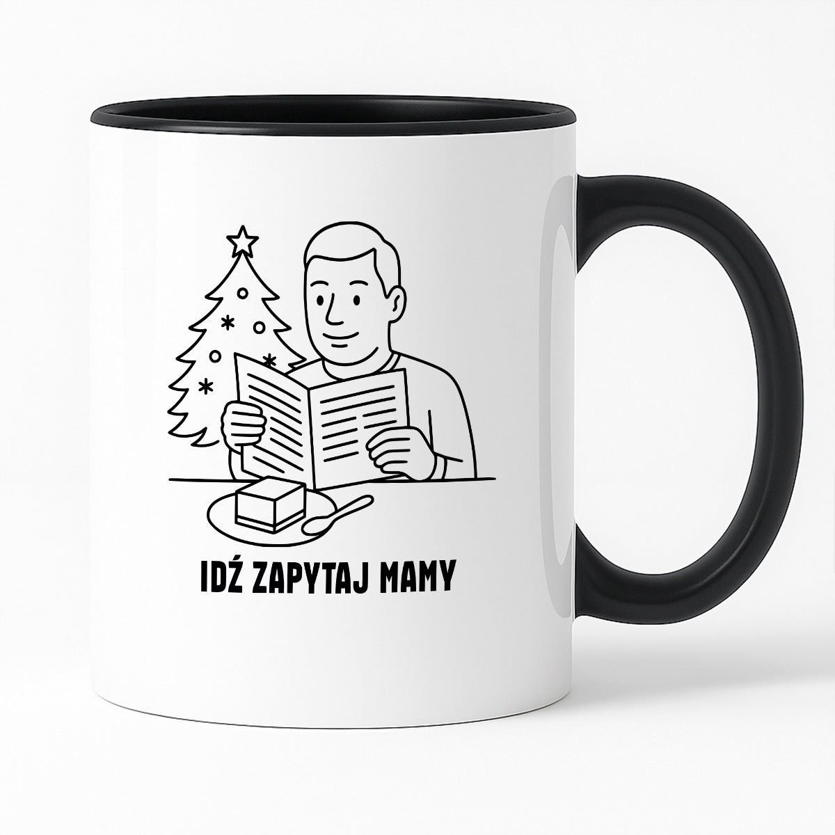 Kubek świąteczny z cytatem TATY - "Idź zapytaj mamy"