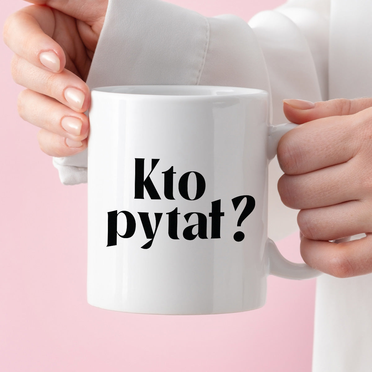 Kubek z nadrukiem "Kto pytał?" 330 ml