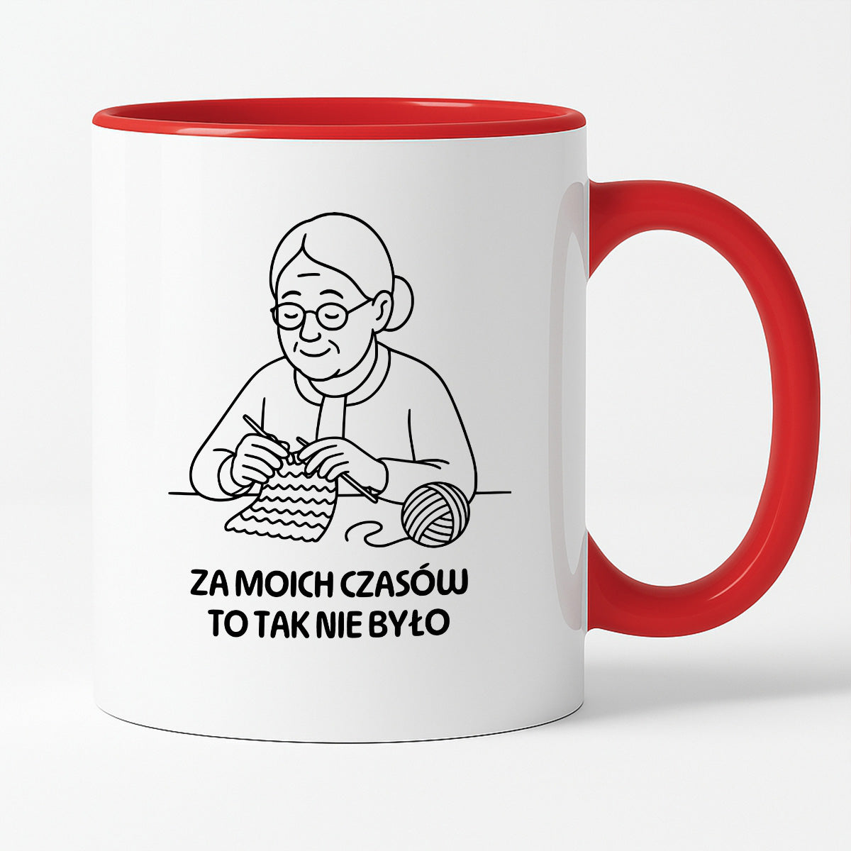Kubek dla Babci / Dziadka - "Za moich czasów to tak nie było"