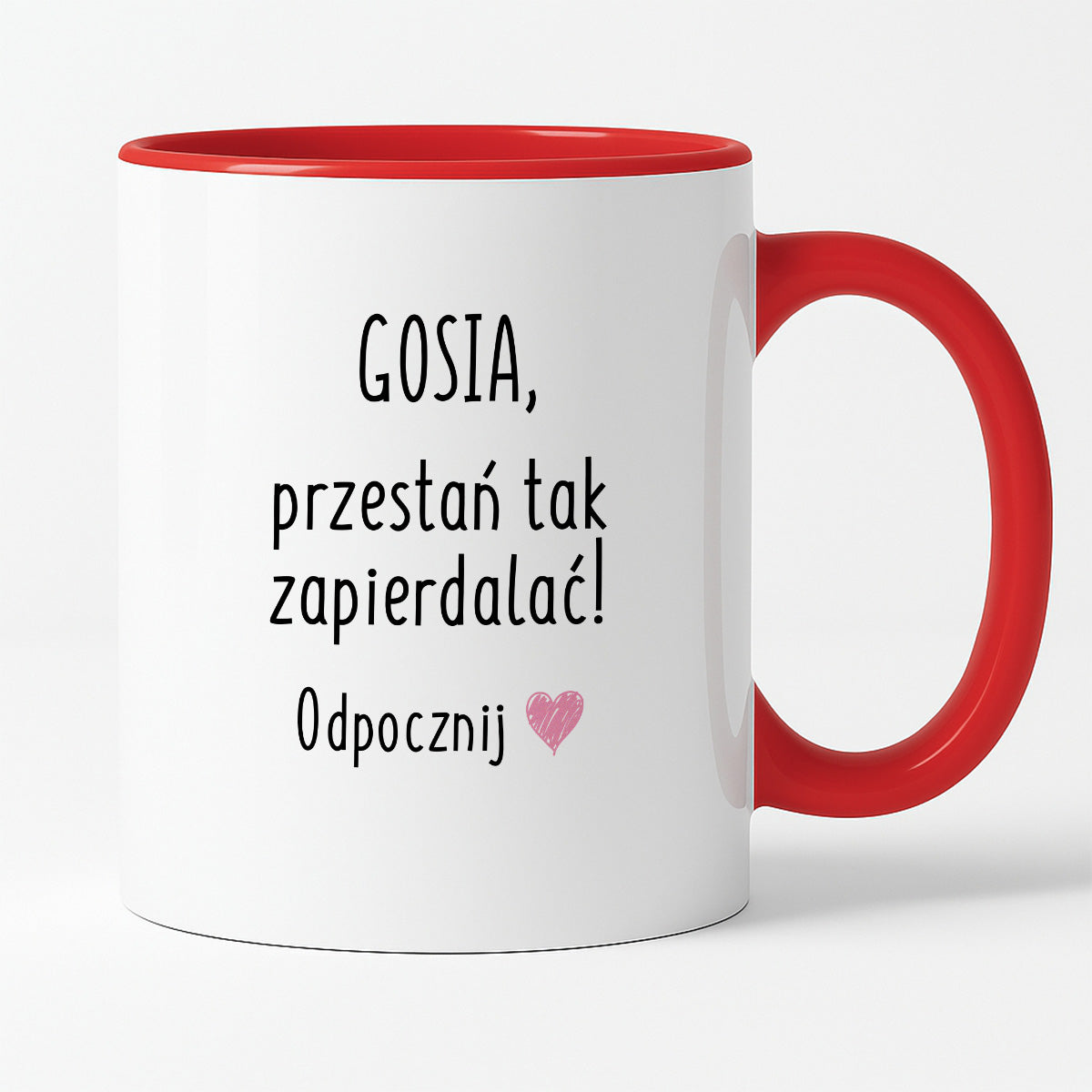 Kubek z dowolnym imieniem "Przestań tak zapierdalać. Odpocznij" II