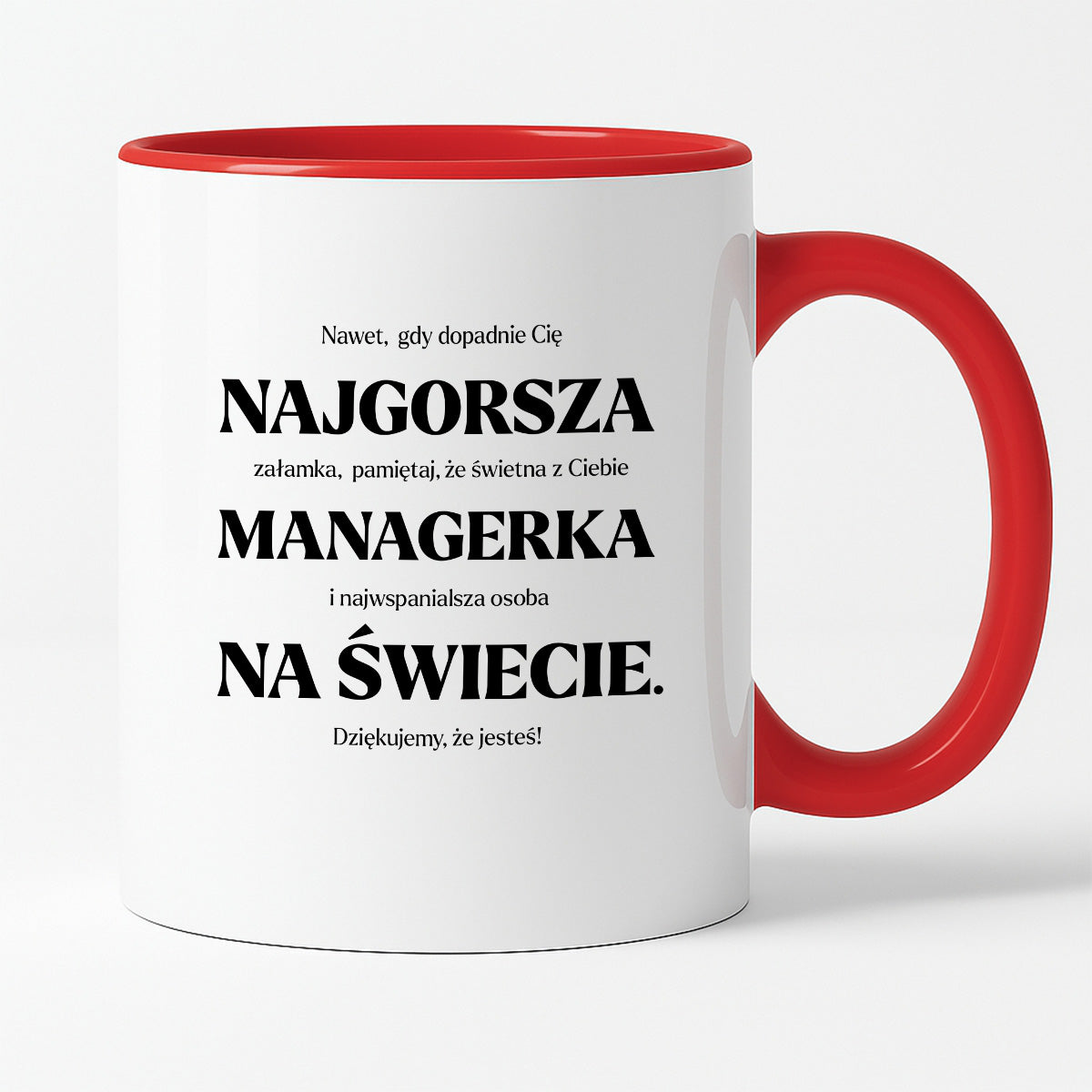 Kubek z nadrukiem - "NAJGORSZA MANAGERKA NA ŚWIECIE (ale jednak nie 🥰)"