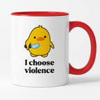 Kubek z nadrukiem - I choose violence