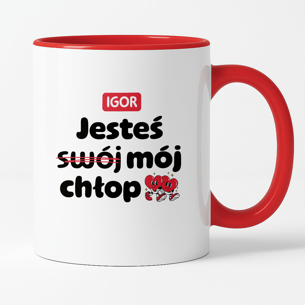 Kubek z IMIENIEM "Jesteś (swój) mój chłop" I