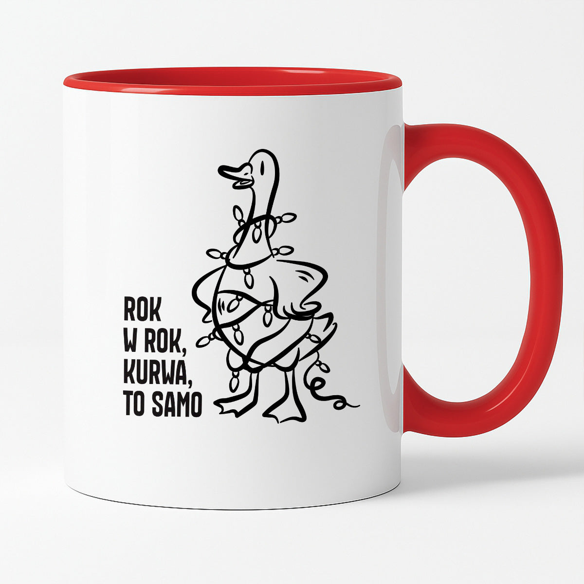 Kubek świąteczny z GĄSKĄ - "ROK W ROK, KURWA, TO SAMO"