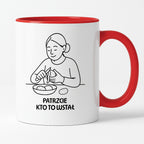 Kubek z nadrukiem "Patrzcie kto to wstał" - Cytaty MAMY - DZIEŃ MAMY