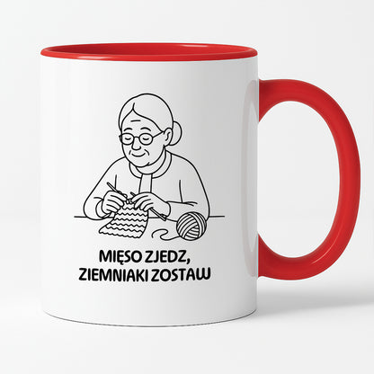 Kubek dla Babci / Dziadka - "Mięso zjedz, ziemniaki zostaw"