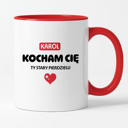 Kubek spersonalizowany z IMIENIEM "Kocham Cię STARY PIERDZIELU II"
