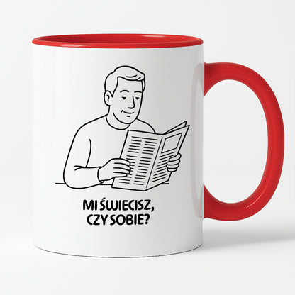 Kubek z nadrukiem "Mi świecisz czy sobie?" - Cytaty TATY - DZIEŃ TATY