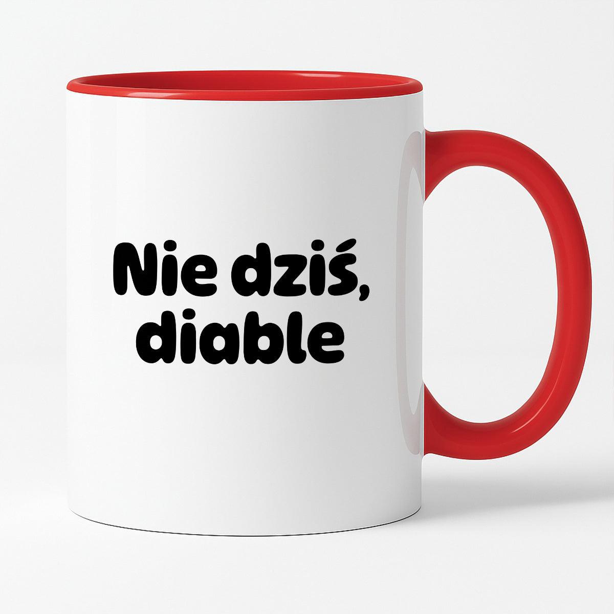 Kubek z nadrukiem - "Nie dziś, diable"