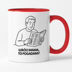 Kubek z nadrukiem "Wróci mama to pogadamy" - Cytaty TATY - DZIEŃ TATY