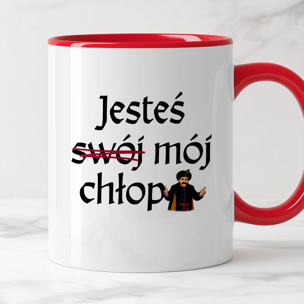 Kubek z nadrukiem "Jesteś (swój) mój chłop" v2