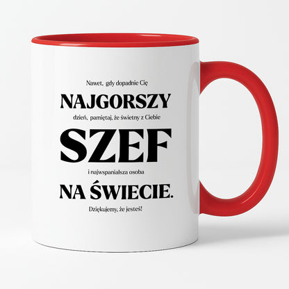Kubek z nadrukiem - "NAJGORSZY SZEF NA ŚWIECIE (ale jednak nie 🥰)"