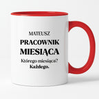 Kubek z nadrukiem - "Pracownik miesiąca z imieniem"
