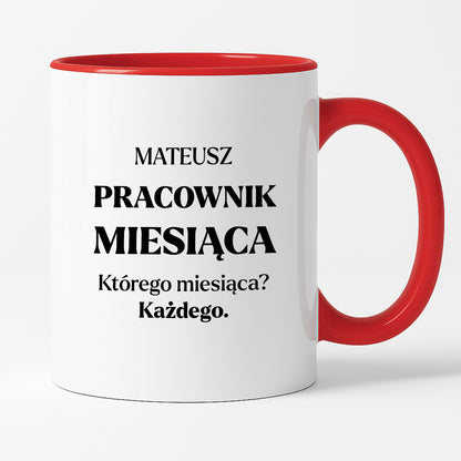 Kubek z nadrukiem - "Pracownik miesiąca z imieniem"