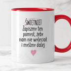 Kubek z nadrukiem "Świetnie! Zapiszmy ten pomysł, żeby nam nie wylecia