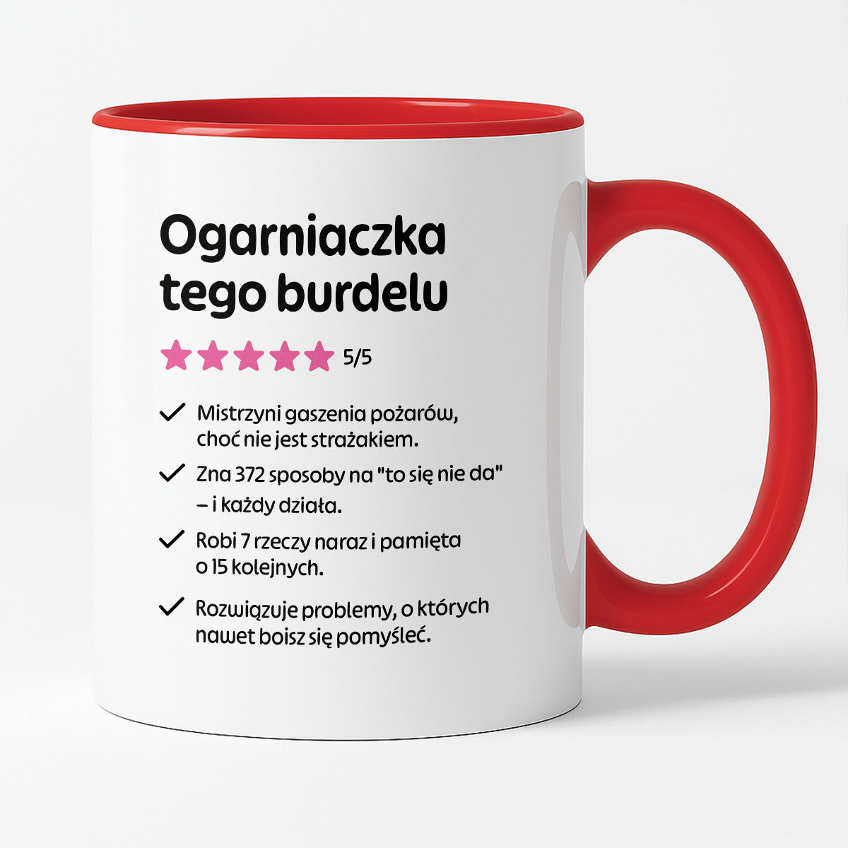 Kubek z nadrukiem "Ogarniaczka tego burdelu"