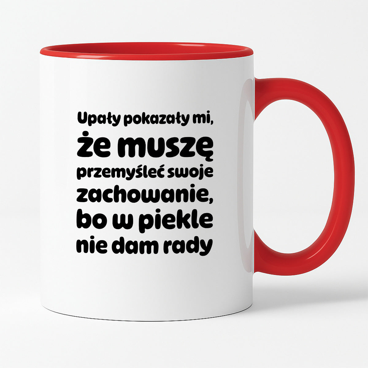 Kubek z nadrukiem - "Upały pokazały mi"