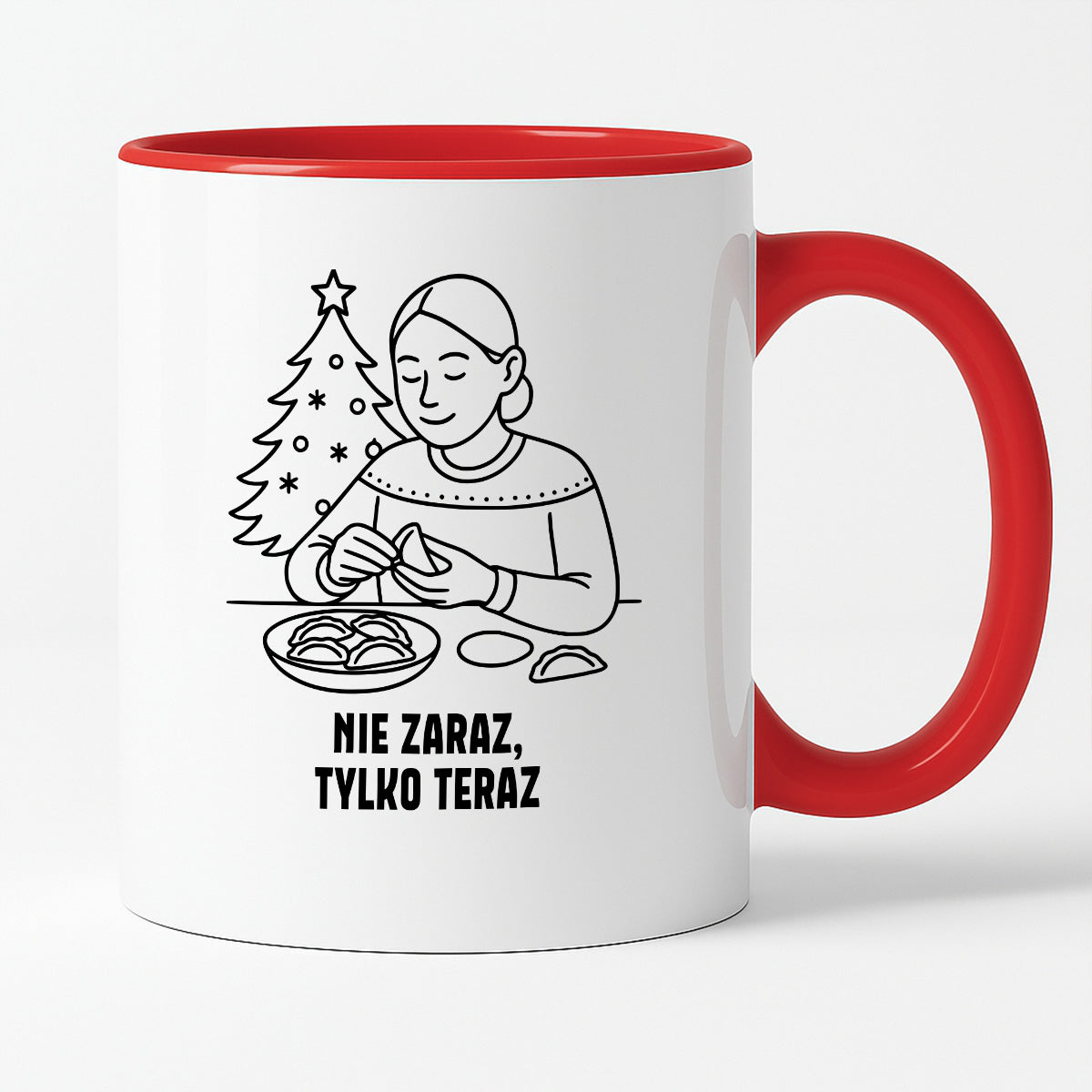 Kubek świąteczny z cytatem MAMY - "Nie zaraz, tylko teraz"