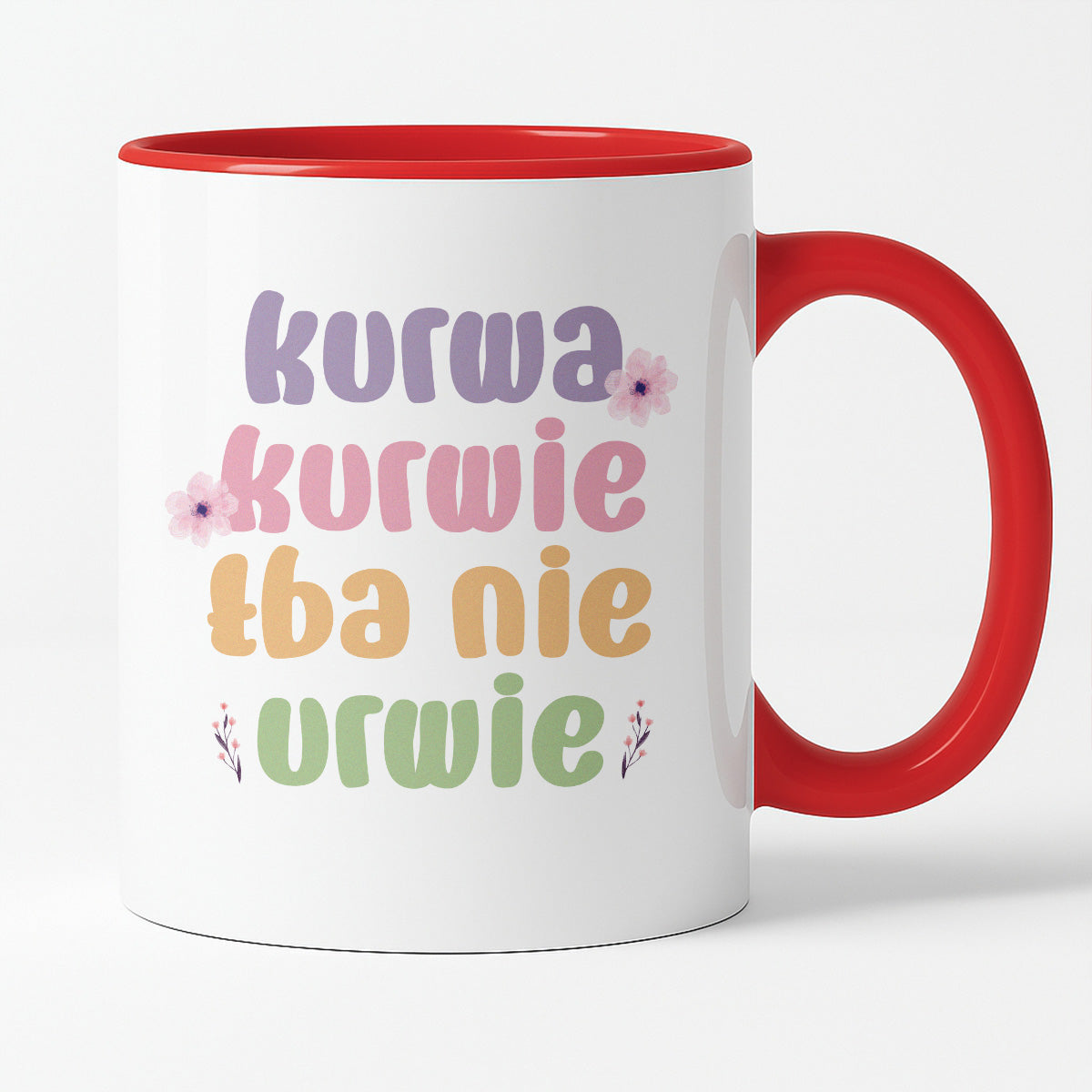 Kubek z nadrukiem "Kurwa kurwie łba nie urwie"