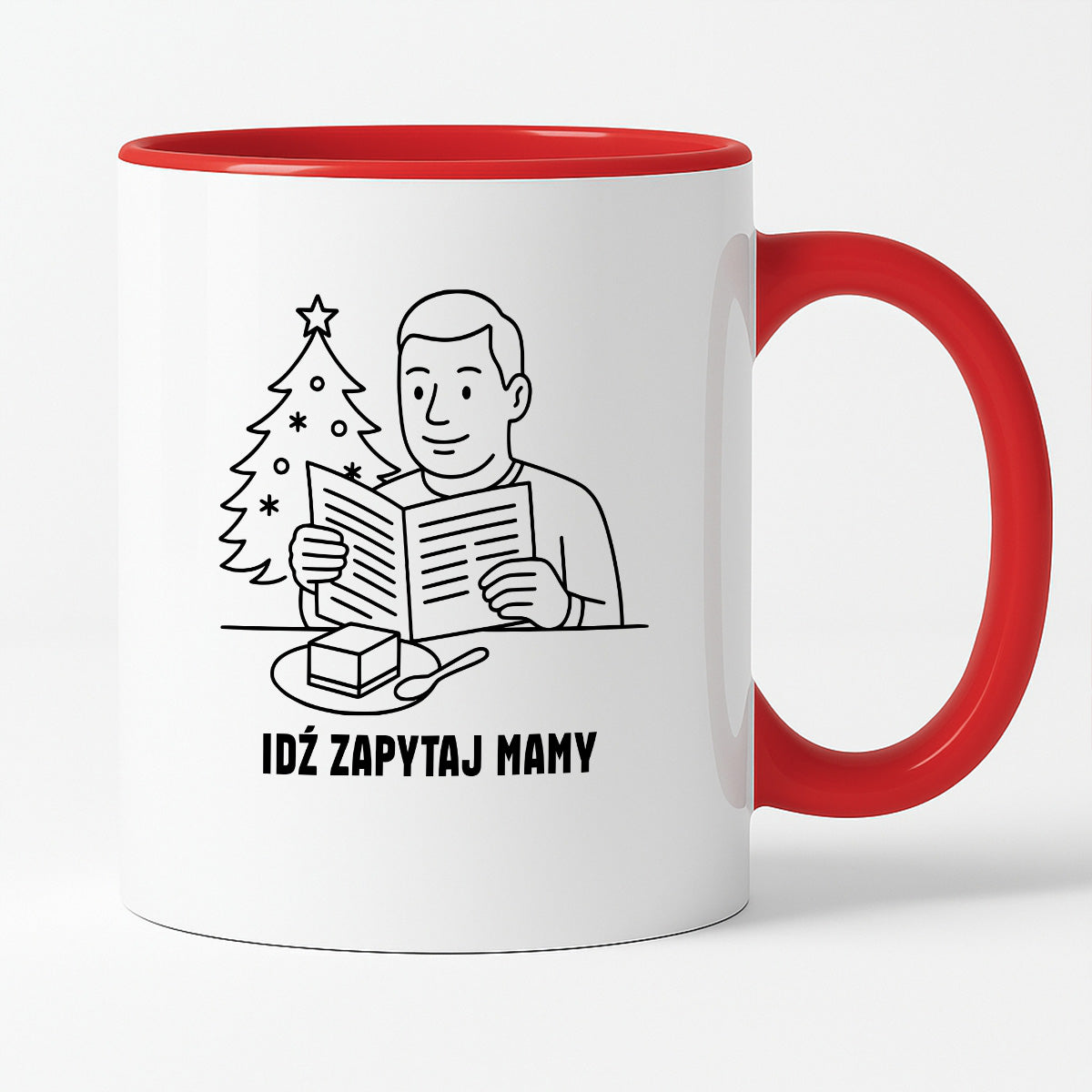 Kubek świąteczny z cytatem TATY - "Idź zapytaj mamy"