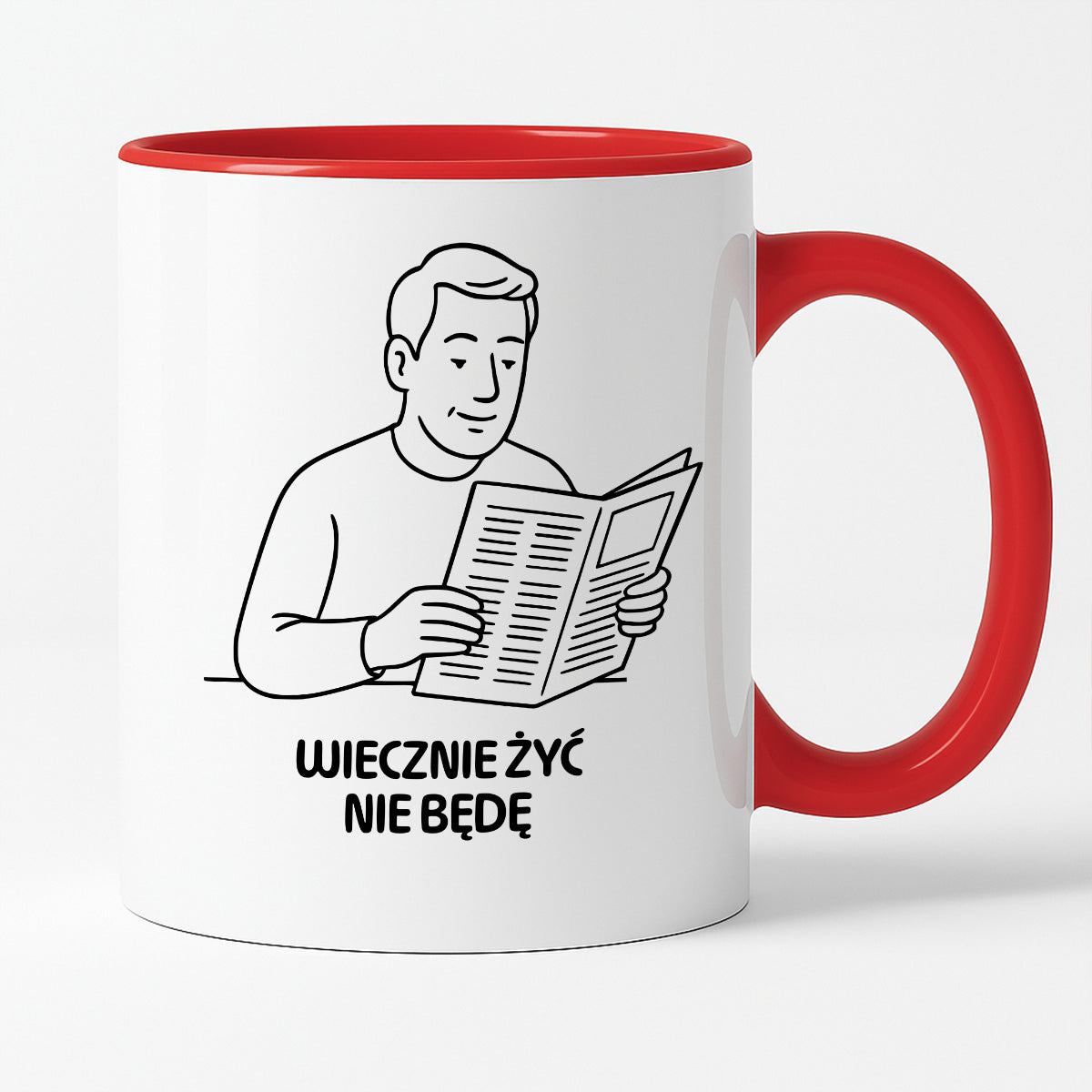 Kubek z nadrukiem "Wiecznie żyć nie będę" - Cytaty TATY - DZIEŃ TATY
