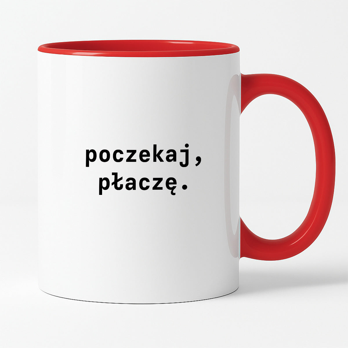 Kubek z nadrukiem "poczekaj, płaczę."