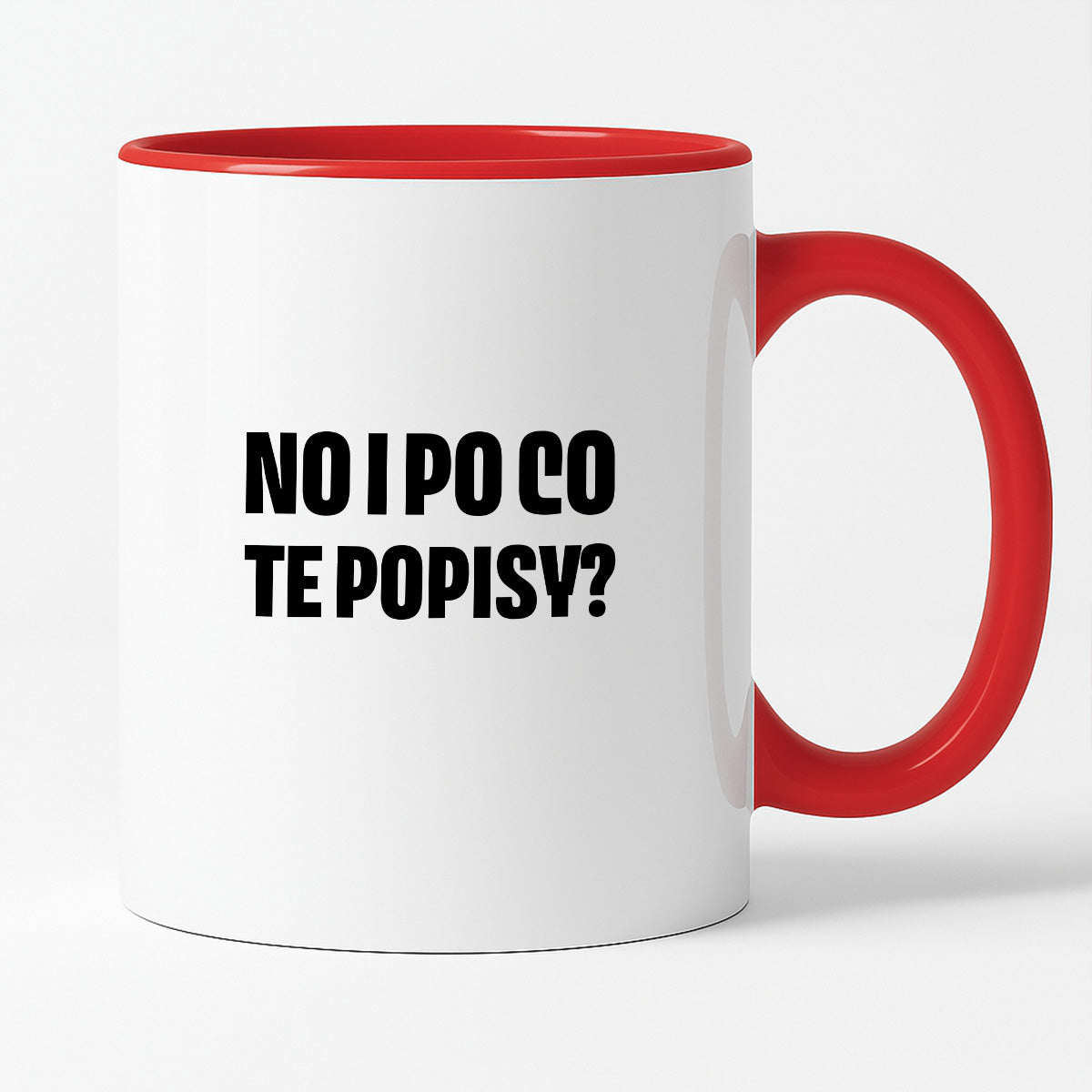 Kubek z nadrukiem - "No i po co te popisy?"